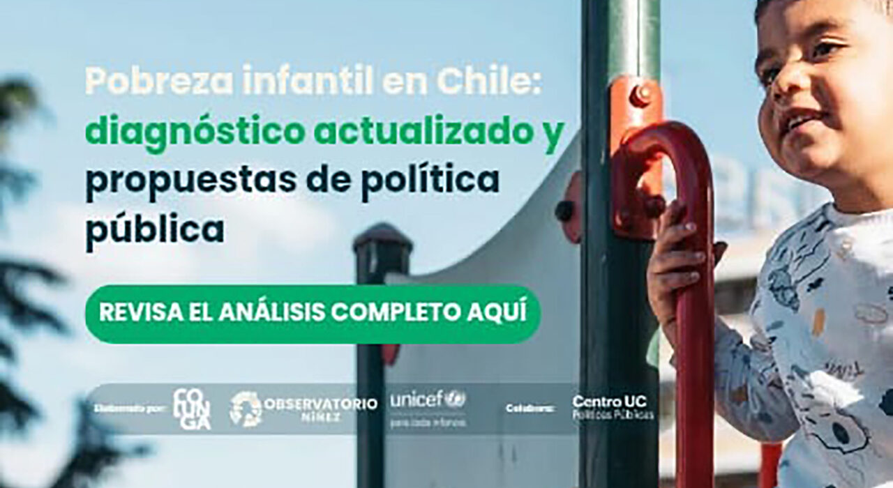 Pobreza infantil en Chile: diagnóstico actualizado y propuestas de política pública